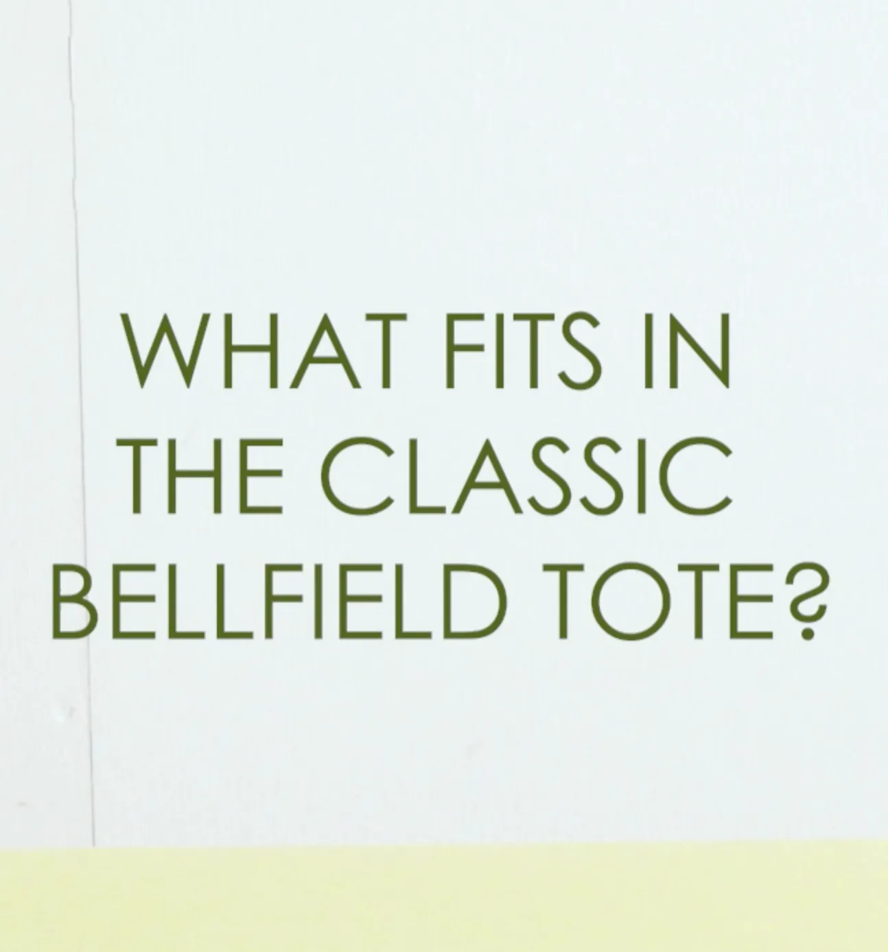 The Classic Bellfield Tote
